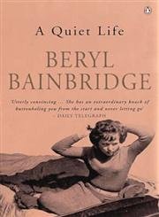 Quiet Life (9780140234176) by Bainbridge, Beryl