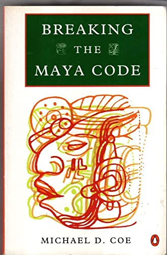 Beispielbild fr Breaking the Maya Code zum Verkauf von Better World Books