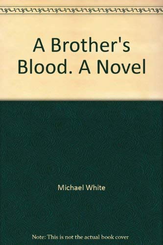 Stock image for A Brother's Blood for sale by Better World Books