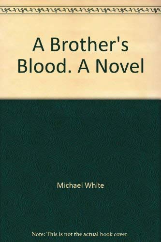 9780140234831: A Brother's Blood. A Novel