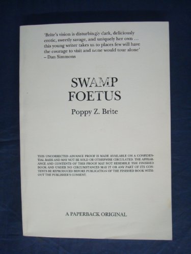 Swamp Foetus (9780140235067) by Poppy Z. Brite