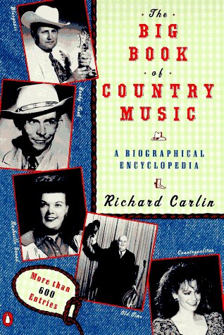 Beispielbild fr The Big Book of Country Music : A Biographical Encyclopedia zum Verkauf von Better World Books: West