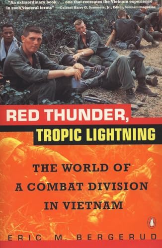 Beispielbild fr Red Thunder Tropic Lightning: The World of a Combat Division in Vietnam zum Verkauf von ThriftBooks-Atlanta