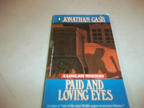 9780140235579: Paid And Loving Eyes: A Lovejoy Mystery