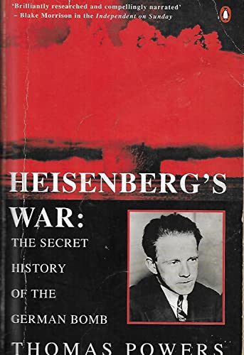 Beispielbild fr HEISENBERG'S WAR: The Secret History of the German Bomb. zum Verkauf von Books From California