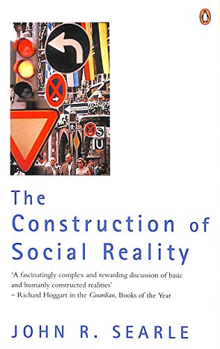 Beispielbild fr The Construction of Social Reality zum Verkauf von Reuseabook