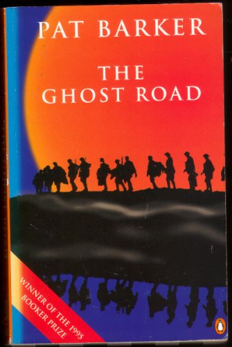 Stock image for The Ghost Road (The Regeneration Trilogy) for sale by SecondSale