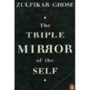 9780140236804: The Triple Mirror of the Self
