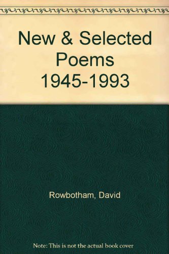 Imagen de archivo de New and selected poems, 1945-1993 a la venta por Syber's Books