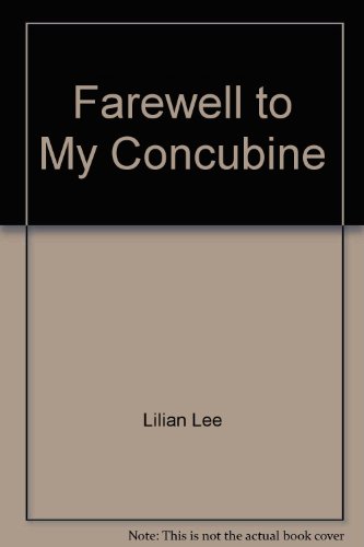 9780140237061: Farewell to My Concubine