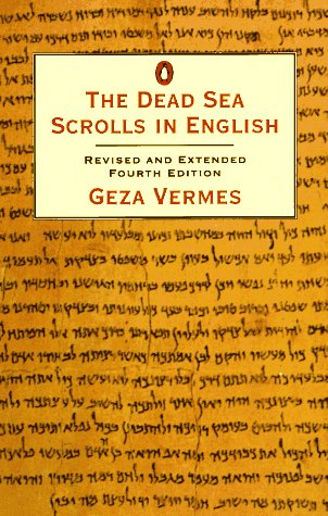 Beispielbild fr The Dead Sea Scrolls in English: Revised And Extended Fourth Edition (Penguin religion) zum Verkauf von WorldofBooks