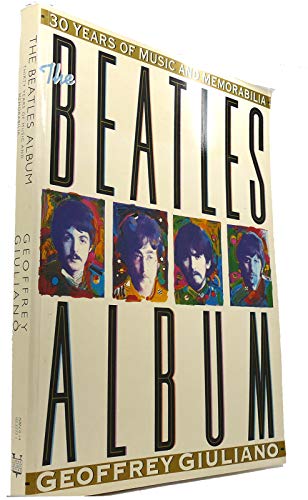 Beispielbild fr The Beatles Album : 30 Years of Music and Memorabilia zum Verkauf von Better World Books