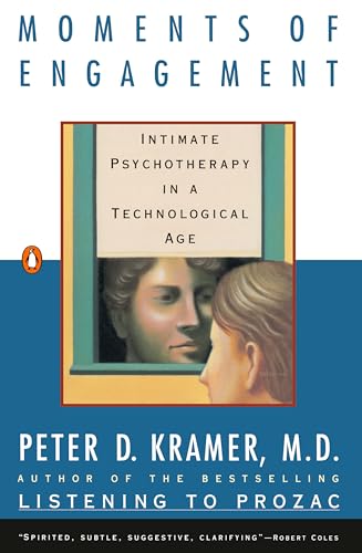 9780140237900: Moments of Engagement: Intimate Psychotherapy in a Technological Age