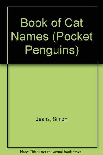 Beispielbild fr Book of Cat Names (Pocket Penguins) zum Verkauf von WorldofBooks