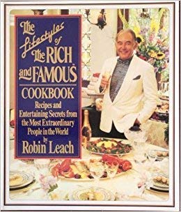 9780140238006: The Lifestyles of the Rich and Famous Cookbook: Recipes and Entertaining Secrets from the Most Extraordinary People in the