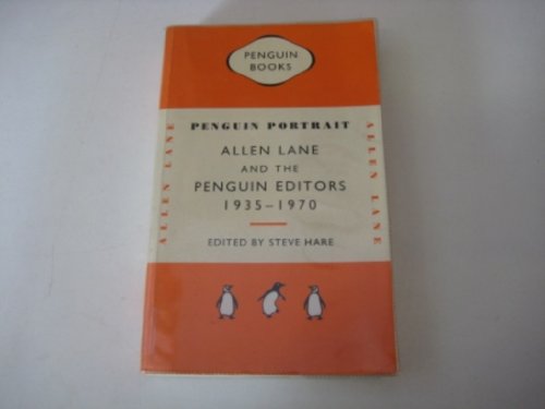 Imagen de archivo de Penguin Portrait - Allen Lane and the Penguin Editors 1935-1970 a la venta por Zoom Books Company