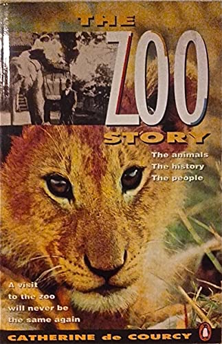 The zoo story (9780140239195) by Catherine De Courcy; Catherine DeCourcey