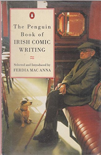 9780140239393: The Penguin Book of Irish Comic Writing