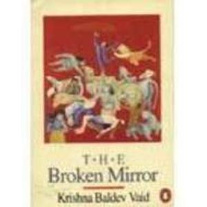 9780140240597: The Broken Mirror