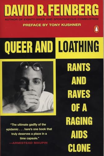 Imagen de archivo de Queer and Loathing: Rants and Raves of a Raging AIDS Clone a la venta por Ergodebooks