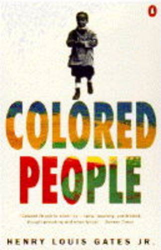 9780140240955: Colored People: A Memoir