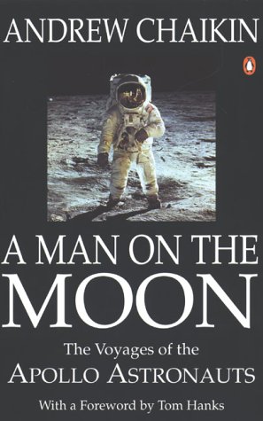 Beispielbild fr A Man on the Moon: The Voyages of the Apollo Astronauts zum Verkauf von WorldofBooks