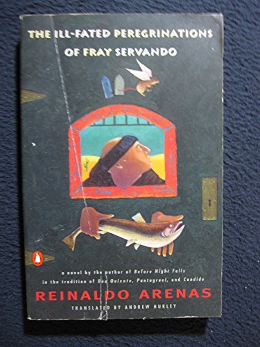 

The Ill-Fated Peregrinations of Fray Servando