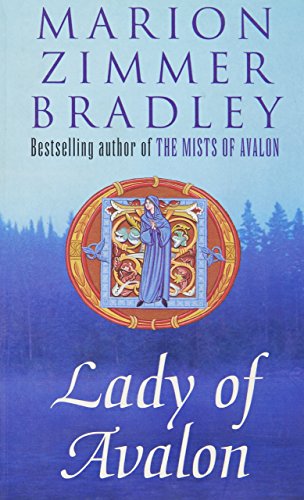 Stock image for LADY OF AVALON A spellbinding historical fantasy, Lady of Avalon links her other titles The Forest House and The Mists of Avalon for sale by Magis Books