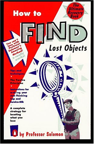 Stock image for How to Find Lost Objects for sale by Half Price Books Inc.