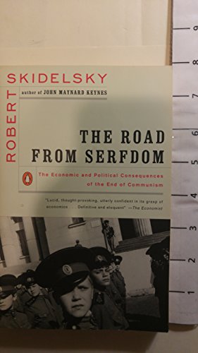 9780140242195: The Road from Serfdom: The Economic and Political Consequences of the End of Communism