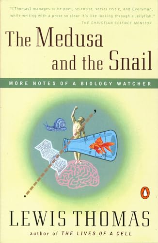 Beispielbild fr The Medusa and the Snail: More Notes of a Biology Watcher zum Verkauf von Wonder Book