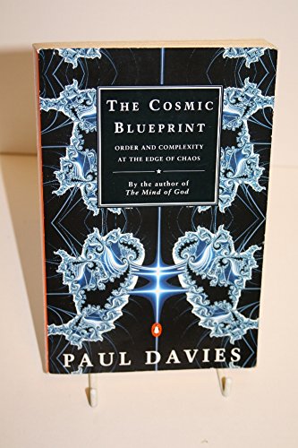 Immagine dell'editore per The Cosmic Blueprint: Order And Complexity at the Edge of Chaos (Penguin science) venduto da SAVERY BOOKS