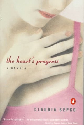 Stock image for The Heart's Progress: A Memoir for sale by Powell's Bookstores Chicago, ABAA