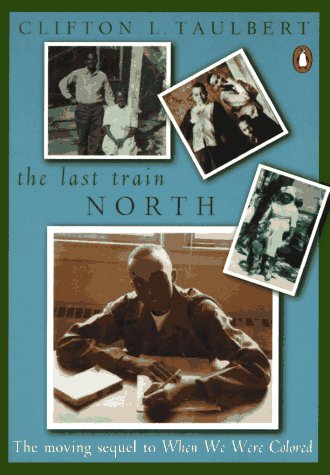 Stock image for The Last Train North for sale by Half Price Books Inc.