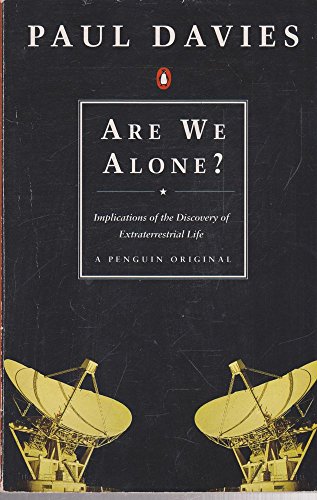 9780140245851: Are We Alone?: Philosophical Implications of the Discovery of Extraterrestrial Life (Penguin Science S.)