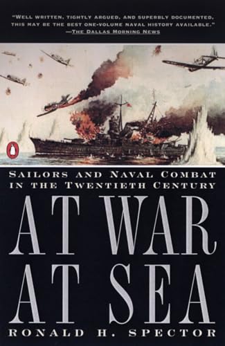Stock image for At War at Sea: Sailors and Naval Combat in the Twentieth Century for sale by Wonder Book