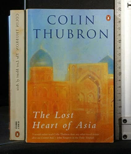 Beispielbild fr The Lost Heart of Asia zum Verkauf von Wonder Book