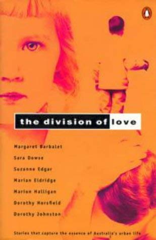 Beispielbild fr The Division of Love: Stories zum Verkauf von Goldstone Books