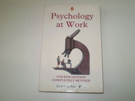 9780140246483: Psychology at Work: Fourth Edition (Penguin Psychology)