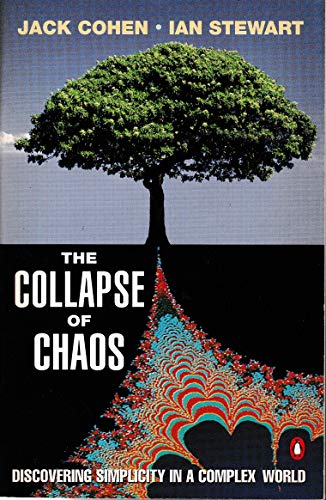 Imagen de archivo de The Collapse of Chaos: Discovering Simplicity in a Complex World (Penguin Press Science) a la venta por AwesomeBooks