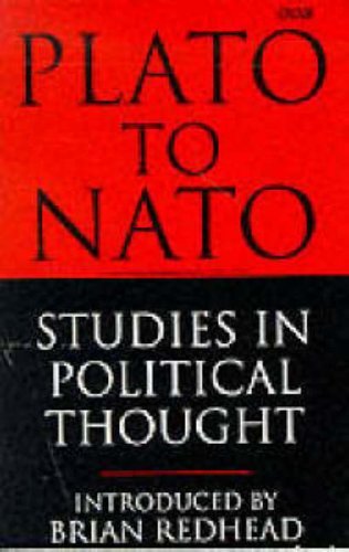 Stock image for Plato to NATO : Studies in Political Thought for sale by Wonder Book
