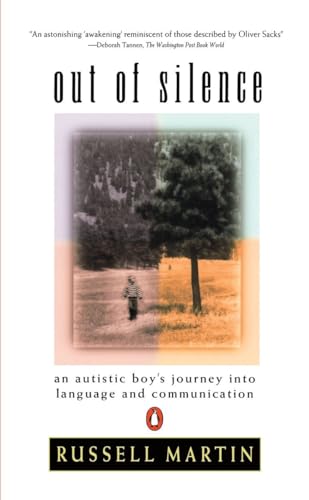 9780140247015: Out of Silence: An Autistic Boy's Journey into Language and Communication