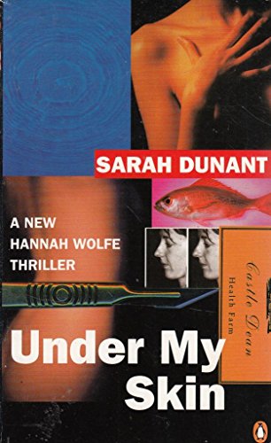 Stock image for Under my Skin (Hannah Wolfe Thrillers) for sale by AwesomeBooks