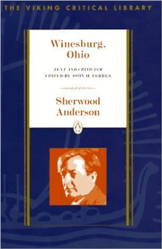 9780140247794: Winesburg, Ohio: Text and Criticism (Critical Library, Viking)