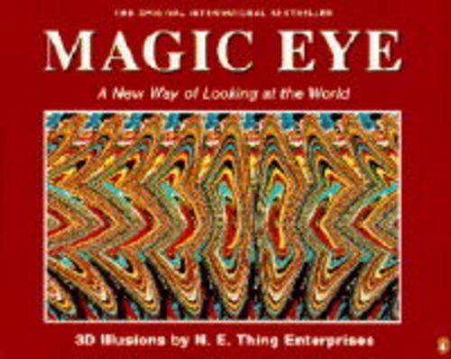 Beispielbild fr Magic Eye: A New Way of Looking at the World zum Verkauf von WorldofBooks