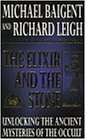 Stock image for Elixir and the Stone : The Tradition of Magic and Alchemy for sale by SecondSale
