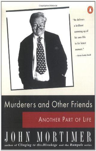 9780140248005: Murderers And Other Friends: Another Part of Life