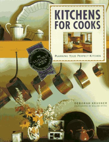 Beispielbild fr Kitchens for Cooks: Planning Your Perfect Kitchen zum Verkauf von Gulf Coast Books