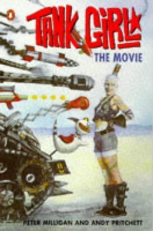 Stock image for Tank Girl: Graphic Novelisation for sale by medimops