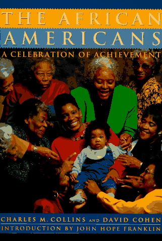 Stock image for The African Americans: A Celebration of Achievement for sale by Wonder Book